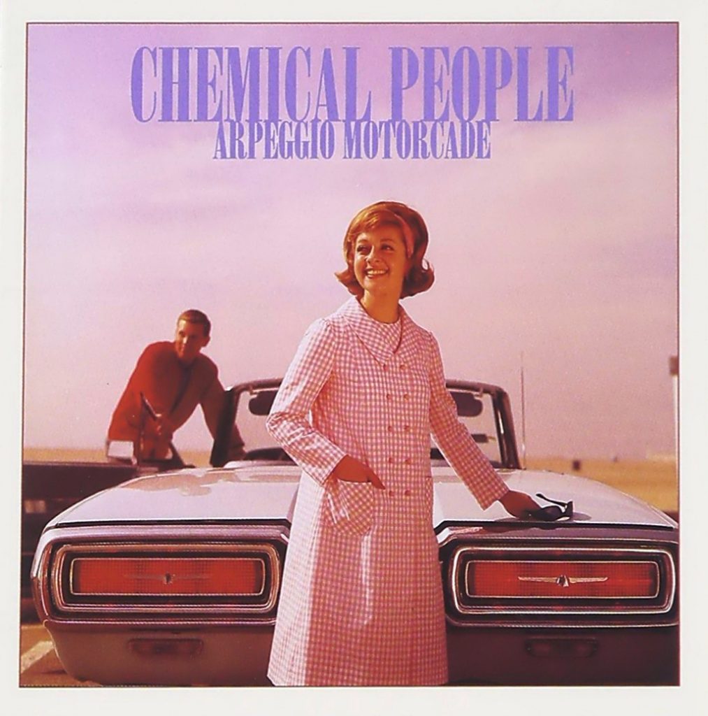 Chemical People - Arpeggio Motorcade