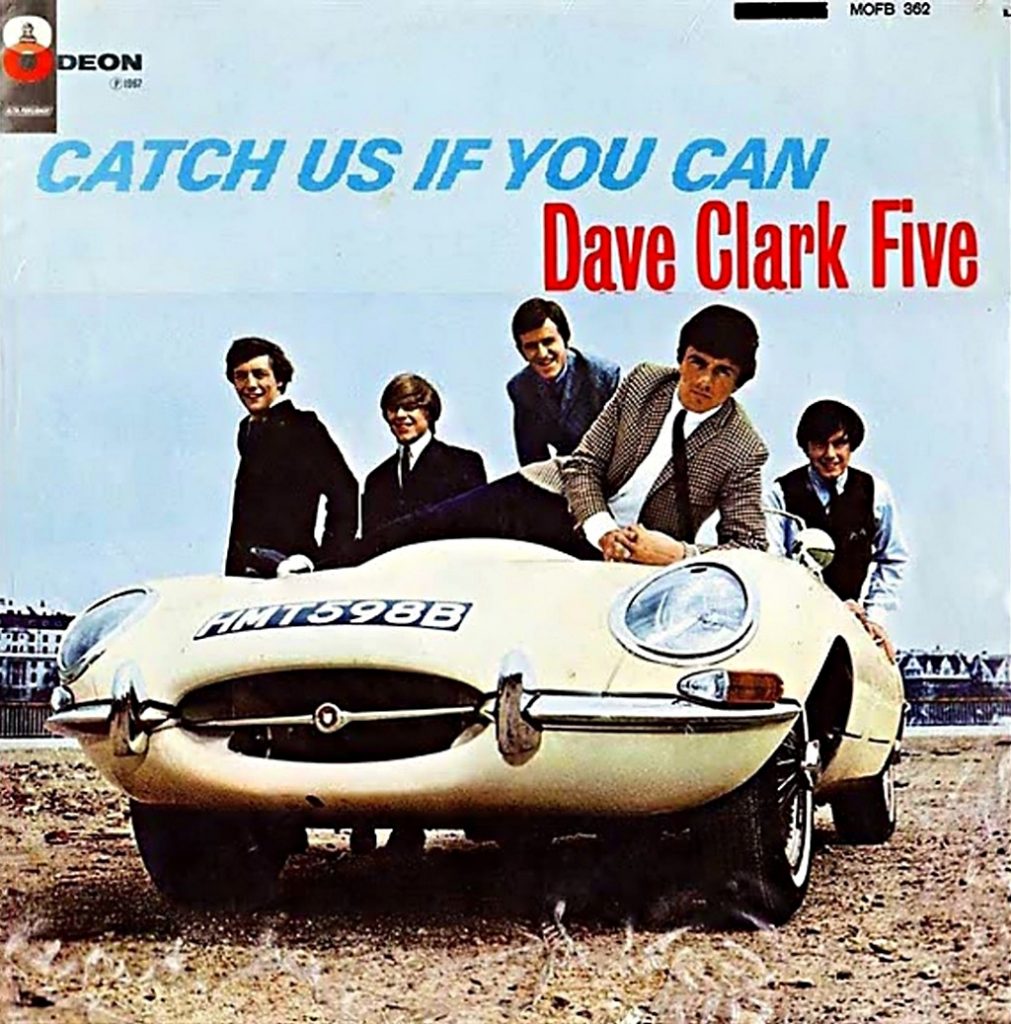 Dave Clark Five - Catch us if you can