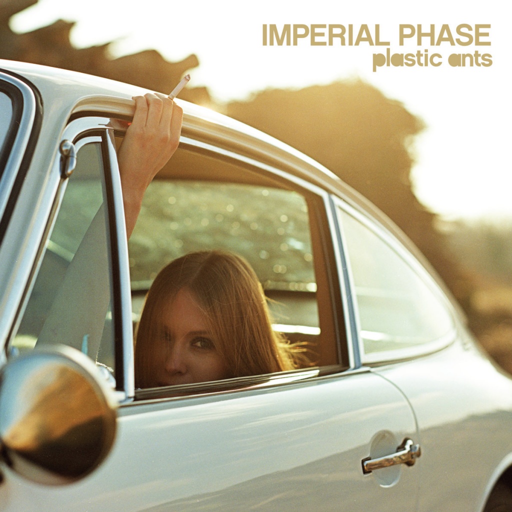 Imperial Phase - Plastic Ants
