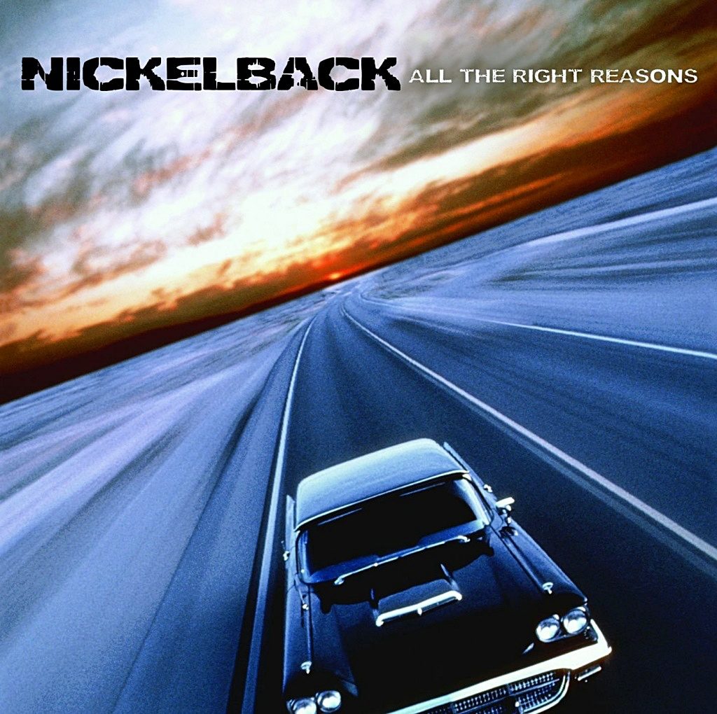 Nickelback - All the Right Reasons