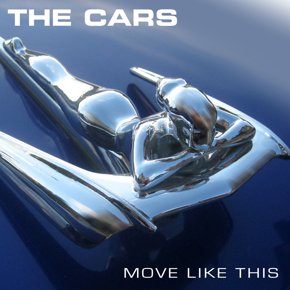 The Cars - Move Like This