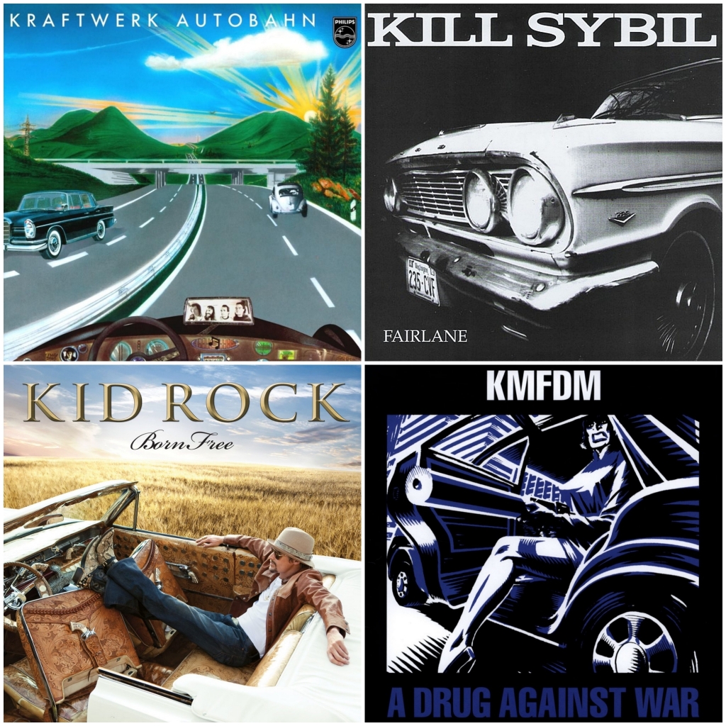 Kid Rock - Born Free · Kill Sybil - Fairlane · KMFDM - A Drug Against War · Kraftwerk – Autobahn